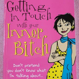 Elizabeth Hilts' Getting in Touch with Your Inner B